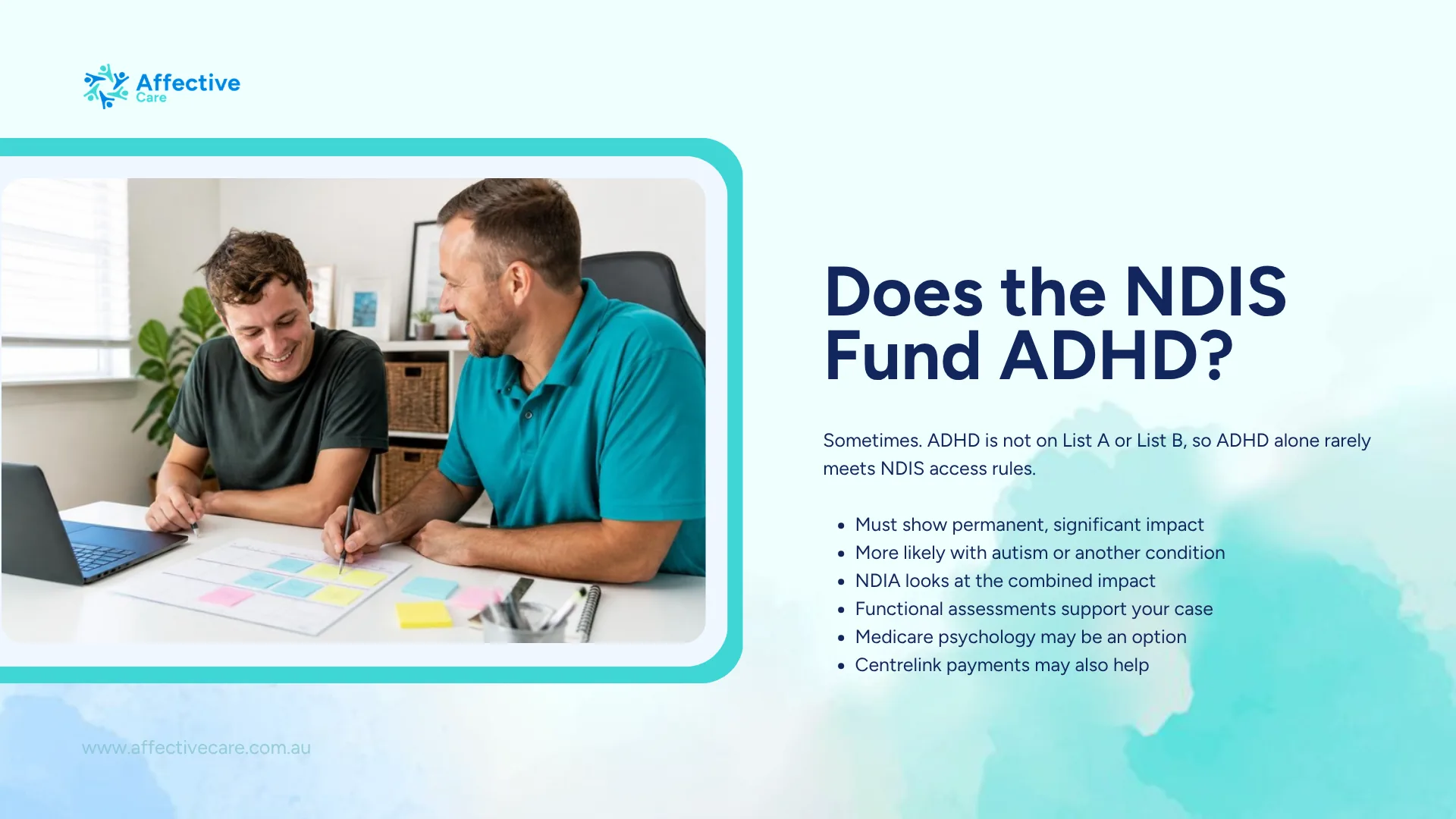 NDIS ADHD funding: ADHD is not on List A or List B, so you must show a permanent and significant impact on daily life
