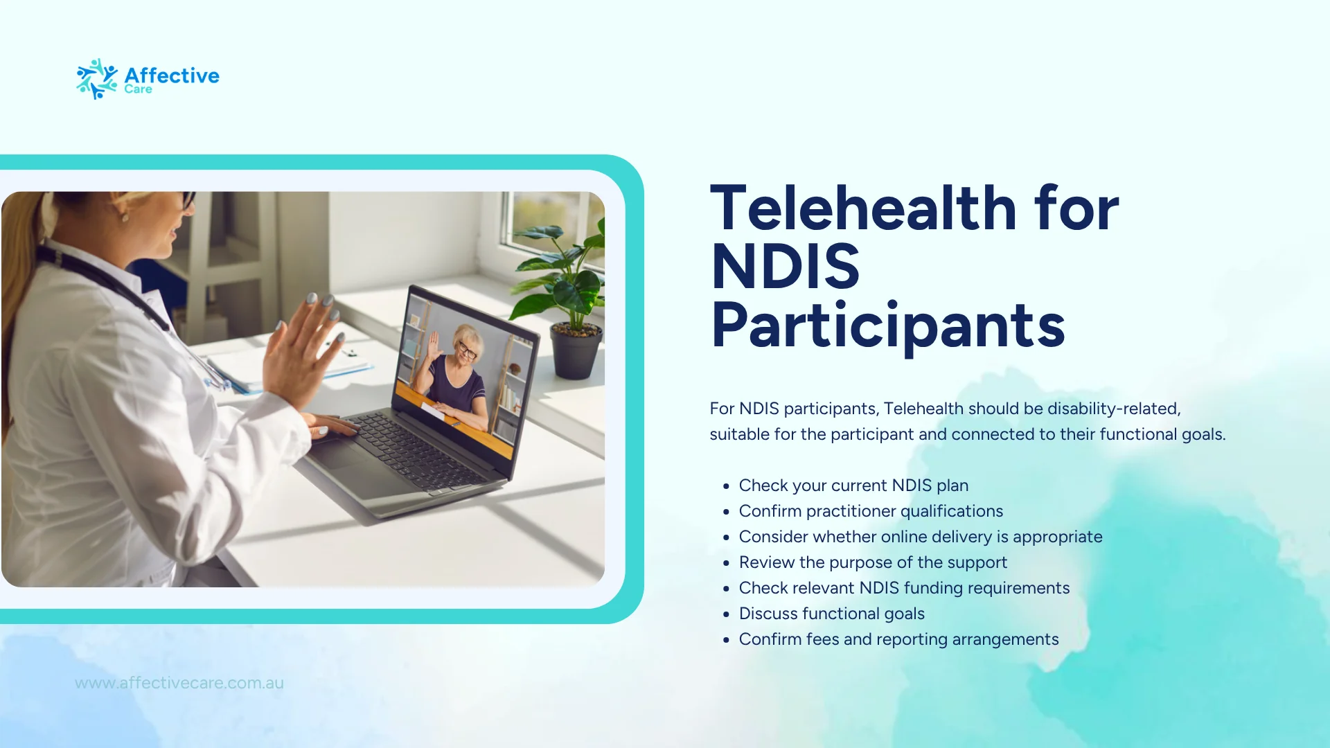 Telehealth for NDIS participants: check your NDIS plan, practitioner qualifications, suitability of online delivery, funding requirements and functional goals