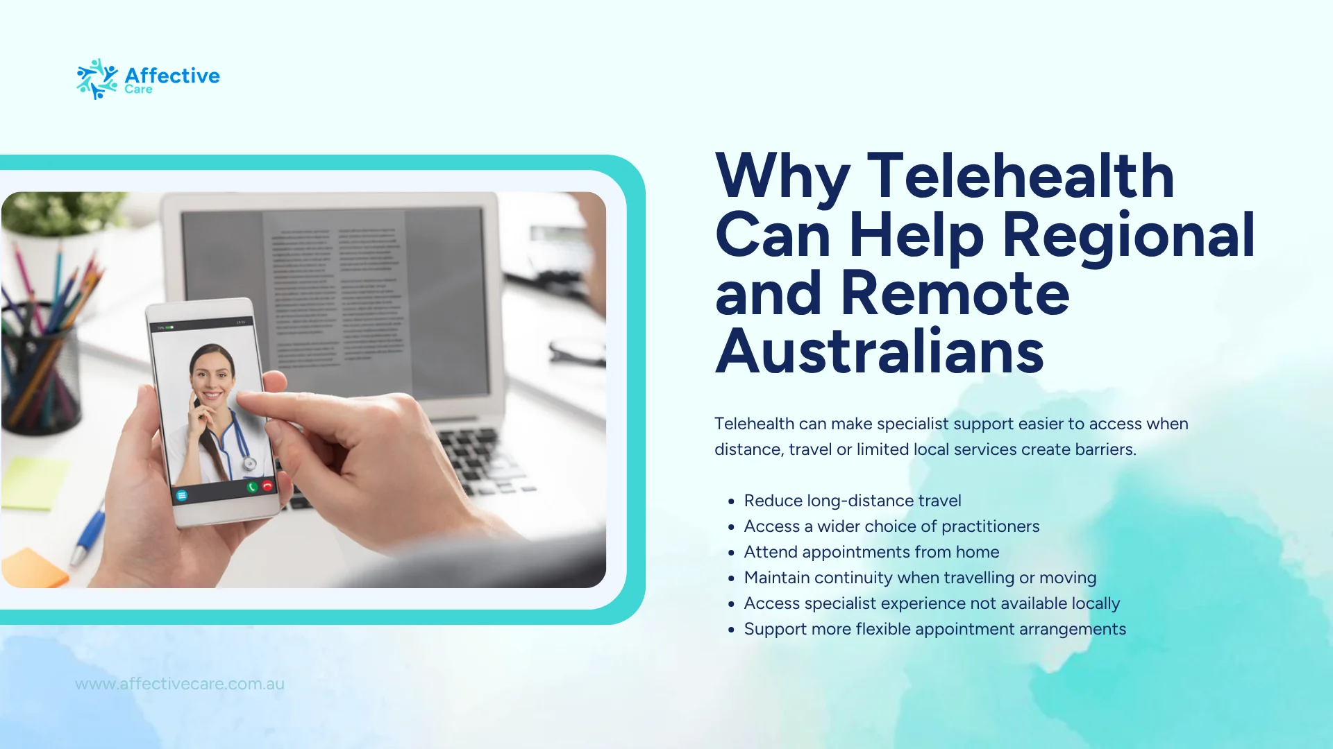Why Telehealth can help regional and remote Australians: less travel, wider choice of practitioners, appointments from home and continuity when moving