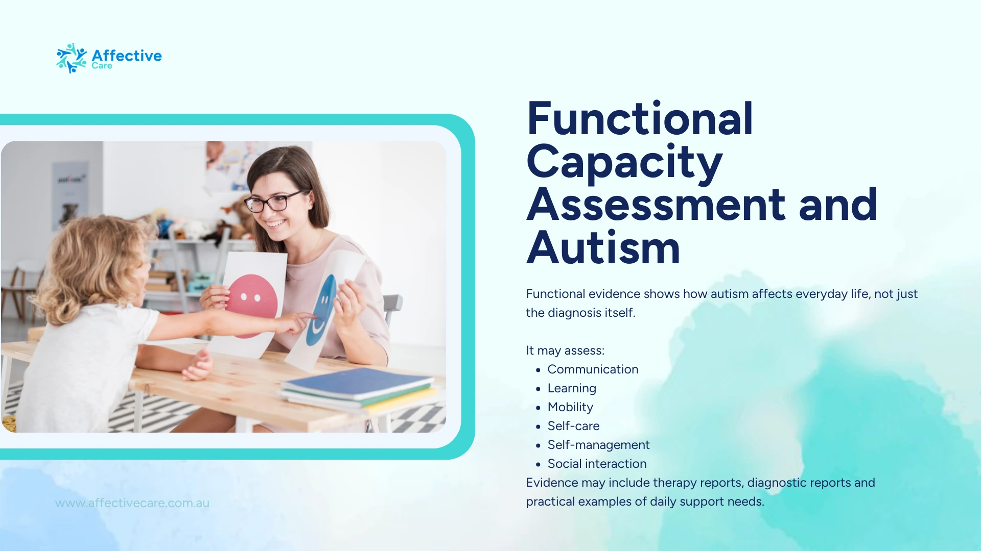 Functional Capacity Assessment and autism: evidence shows how autism affects communication, learning, mobility, self-care, self-management and social interaction