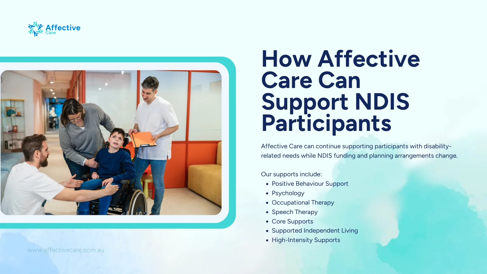 Affective Care services supporting NDIS participants, including Positive Behaviour Support, psychology, therapy and SIL