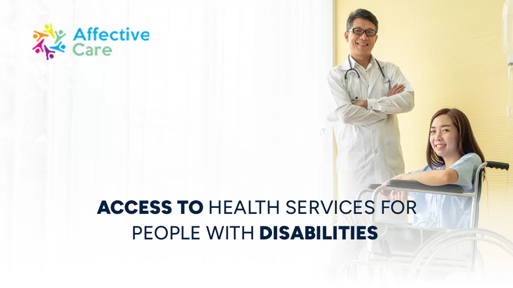 Access to Health Services for People with Disabilities