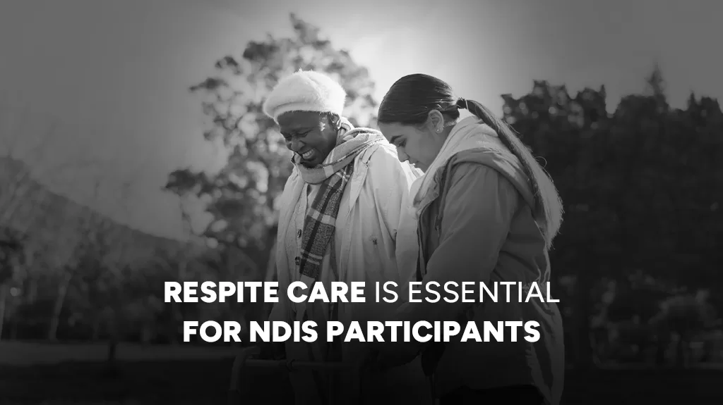 Respite Care is essential with AFCR