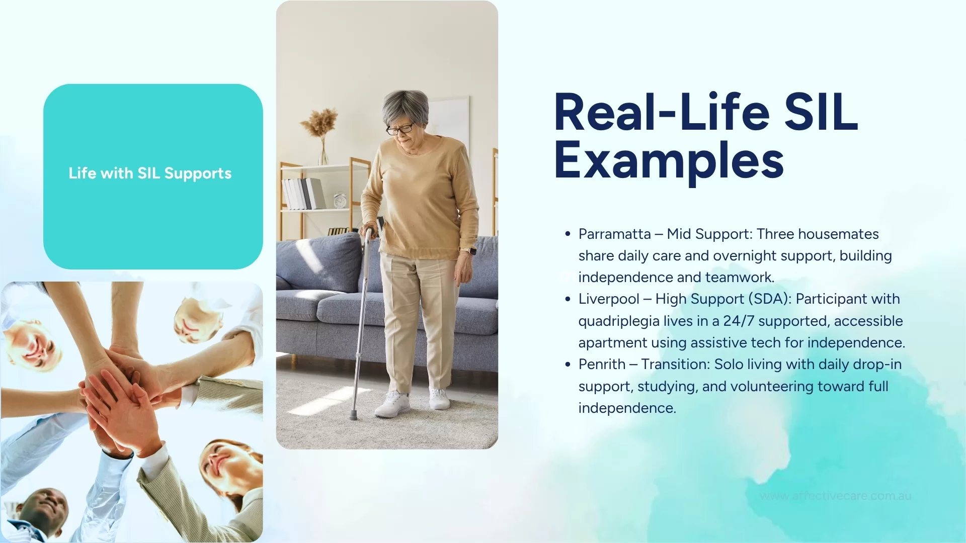 Real Life Examples of Supported Independent Living Participants