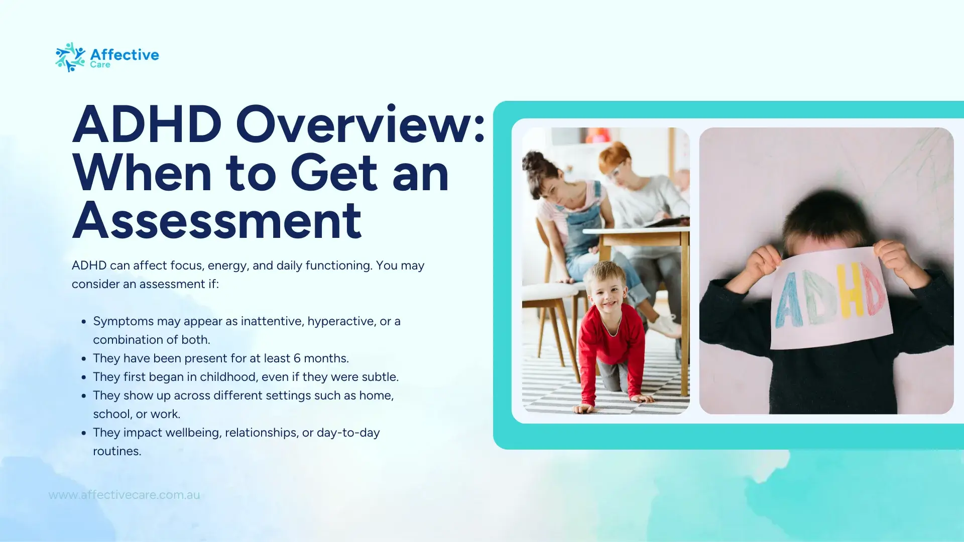 ADHD Overview When to Get an Assessment