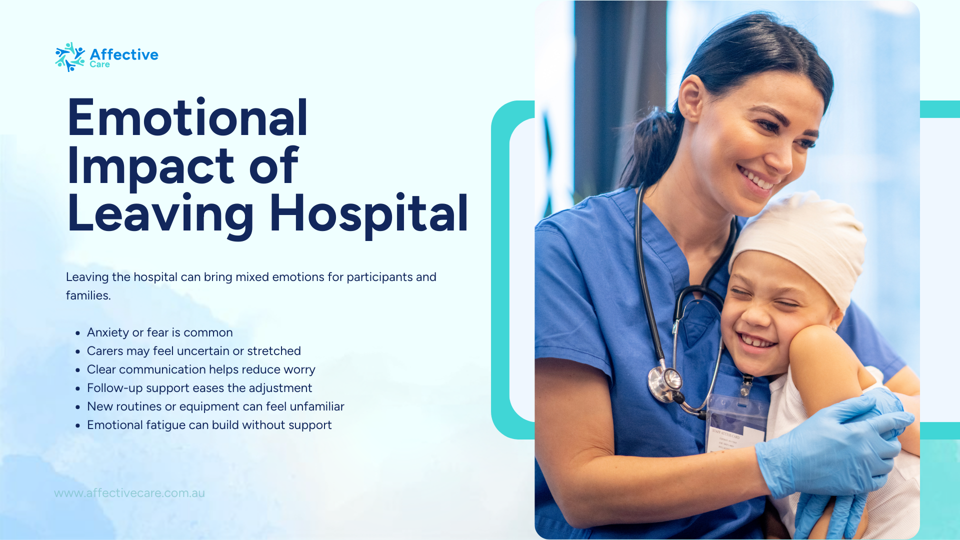 Emotional Impact of Leaving the Hospital