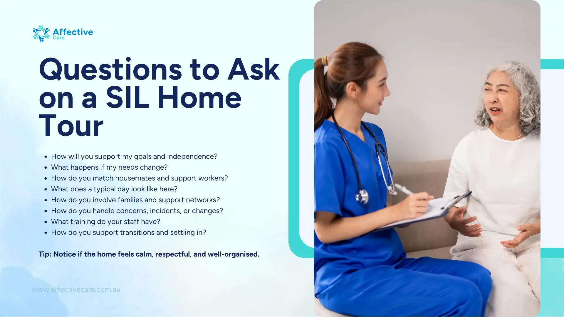 Questions to ask on a SIL Home Tour
