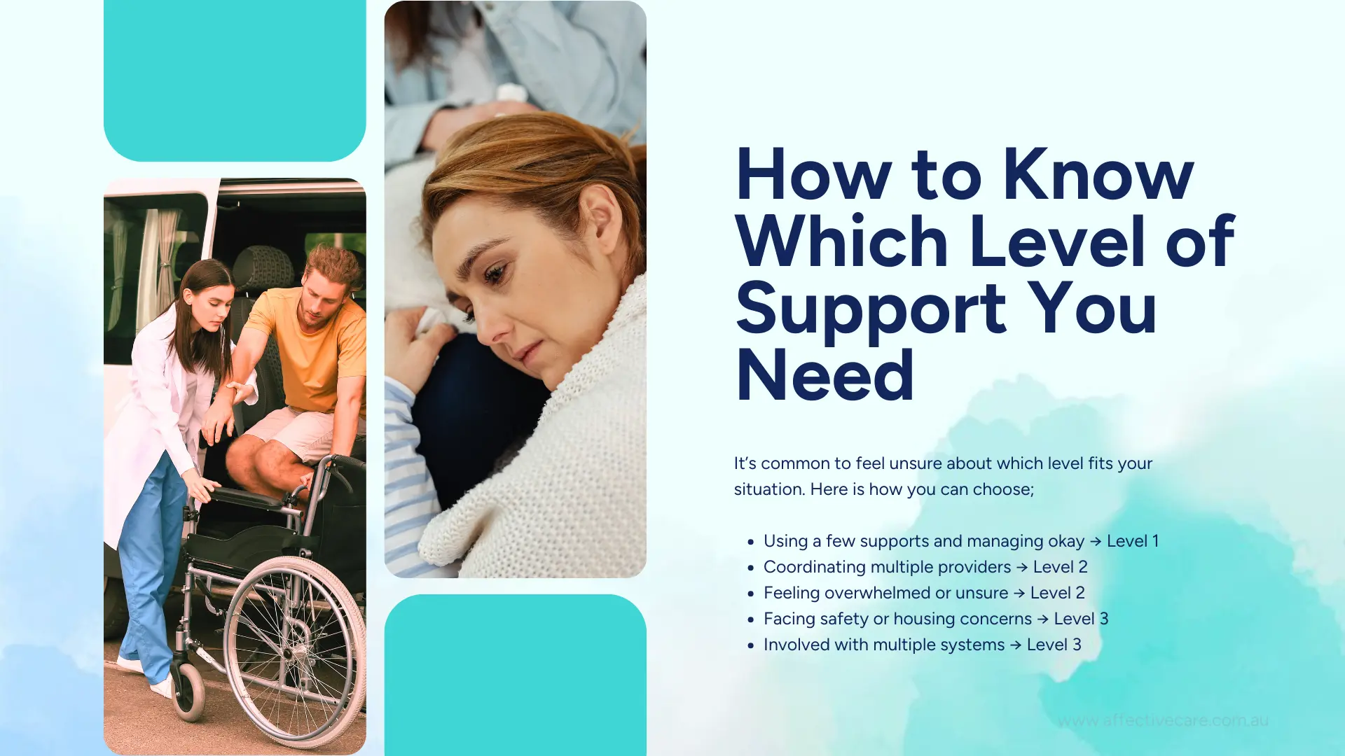 How to know which level of support you need
