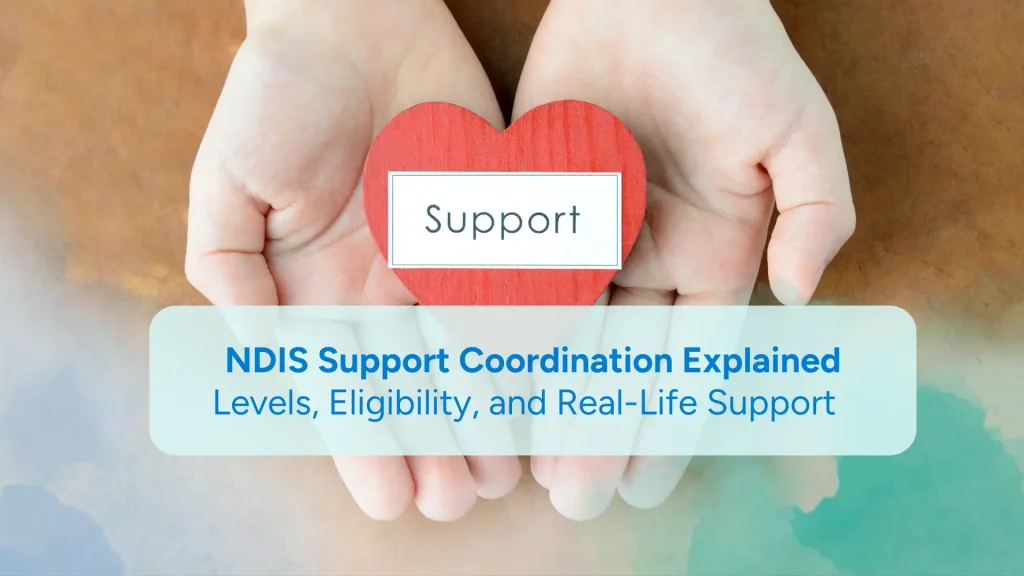 NDIS Support Coordination