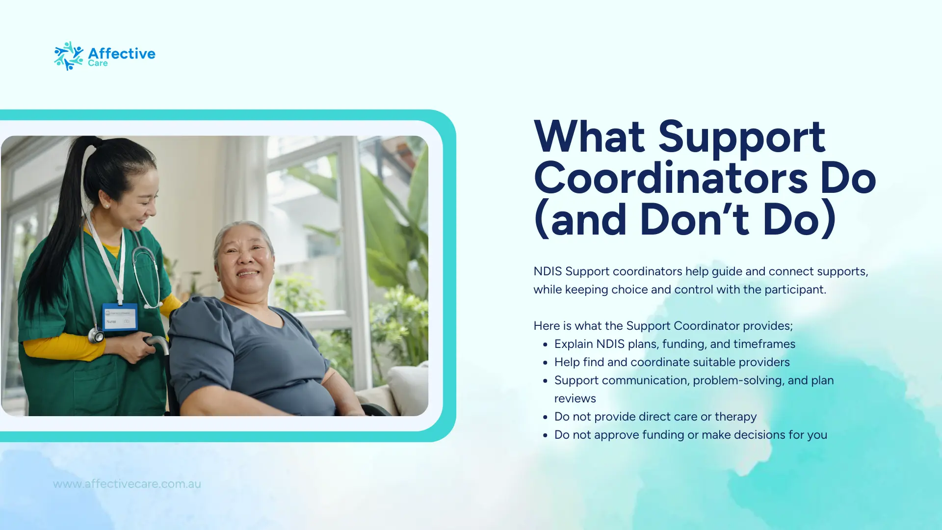 What SUpport Coordinators do and dont do