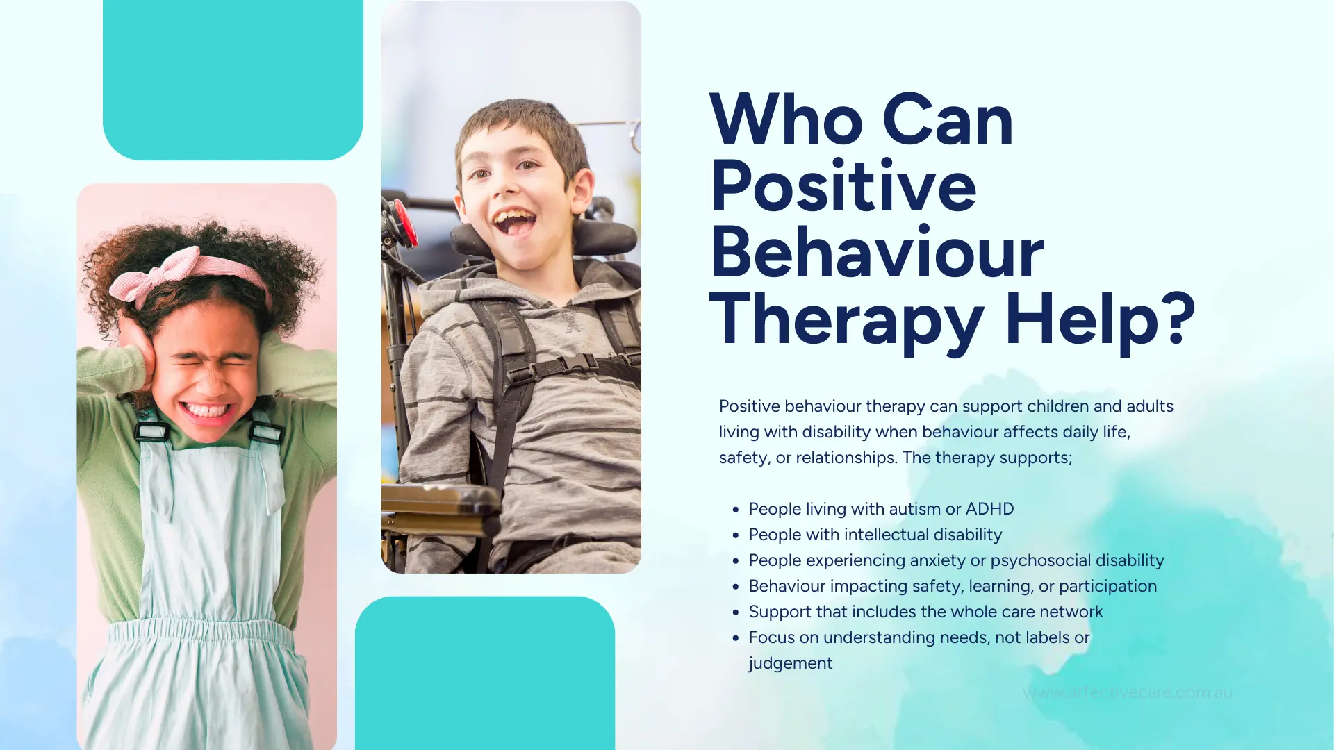 Who can Positive Behaviour Therapy Help