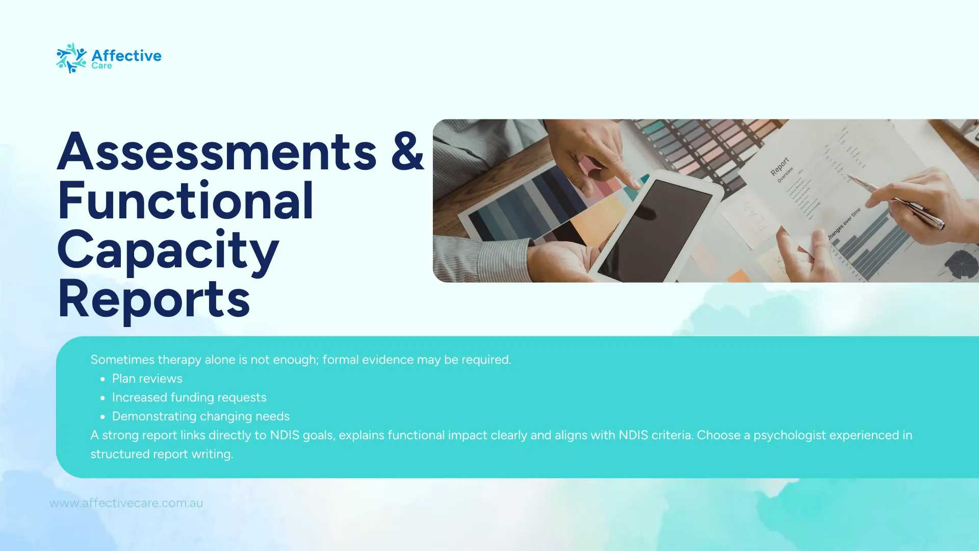 Assessment and Functional Capacity Reports