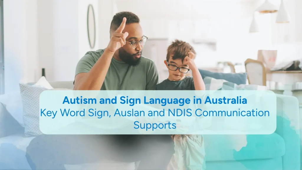 Autism and sign language in Australia