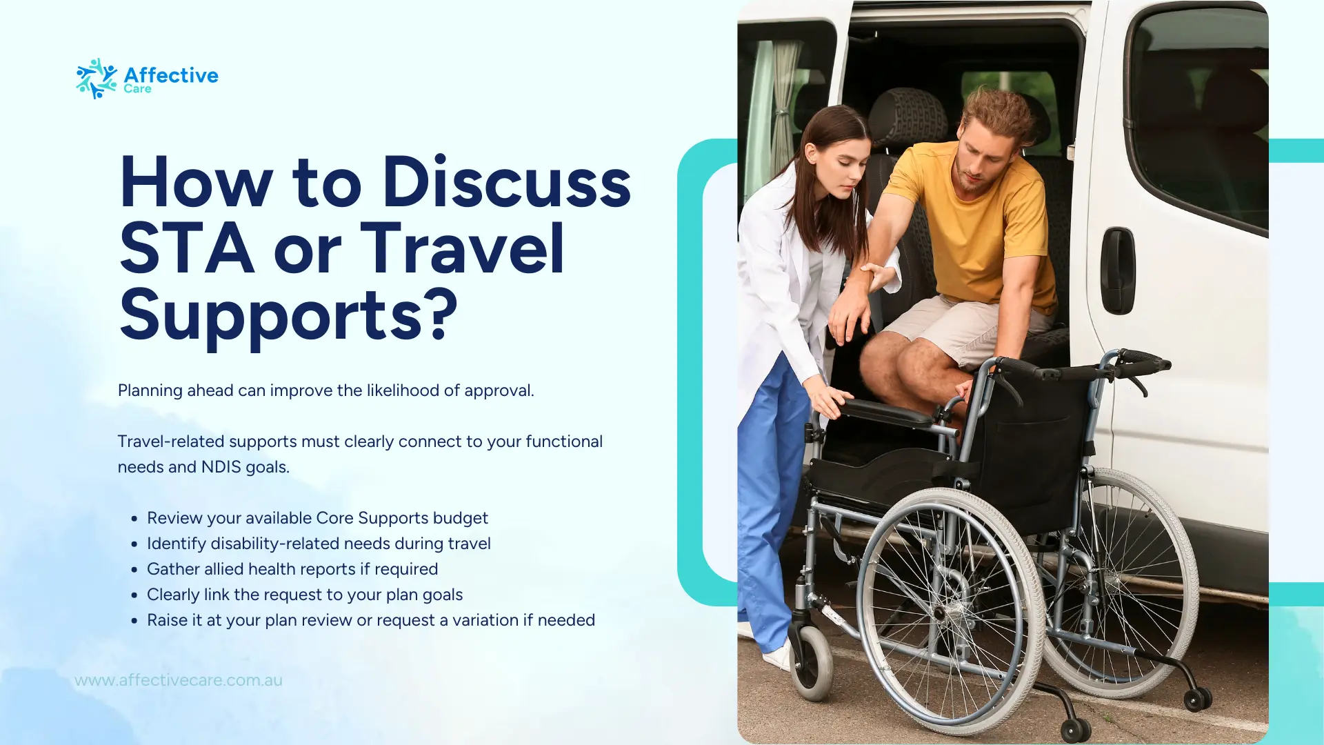 How to discuss STA or Travel supports