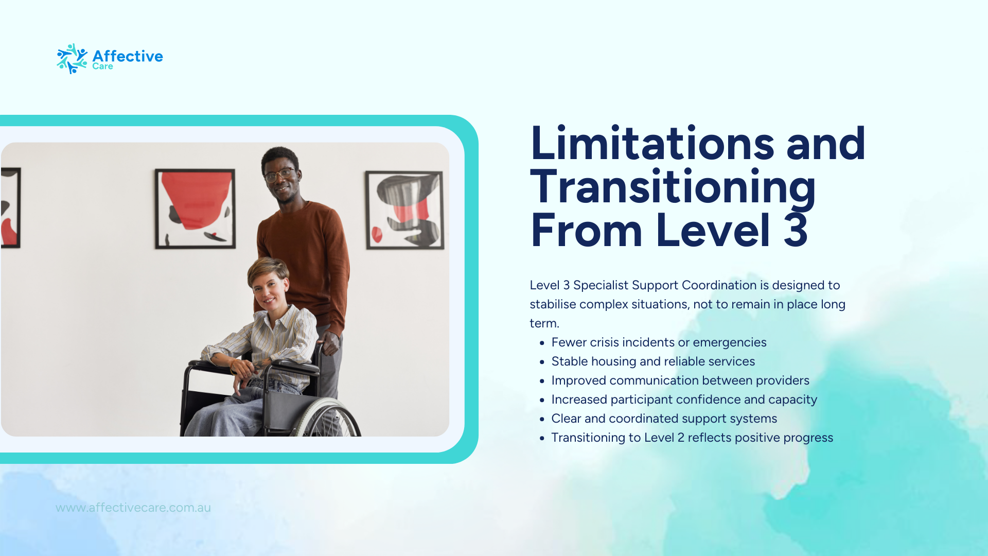 Limitations and transitioning from level 3 support coordinators