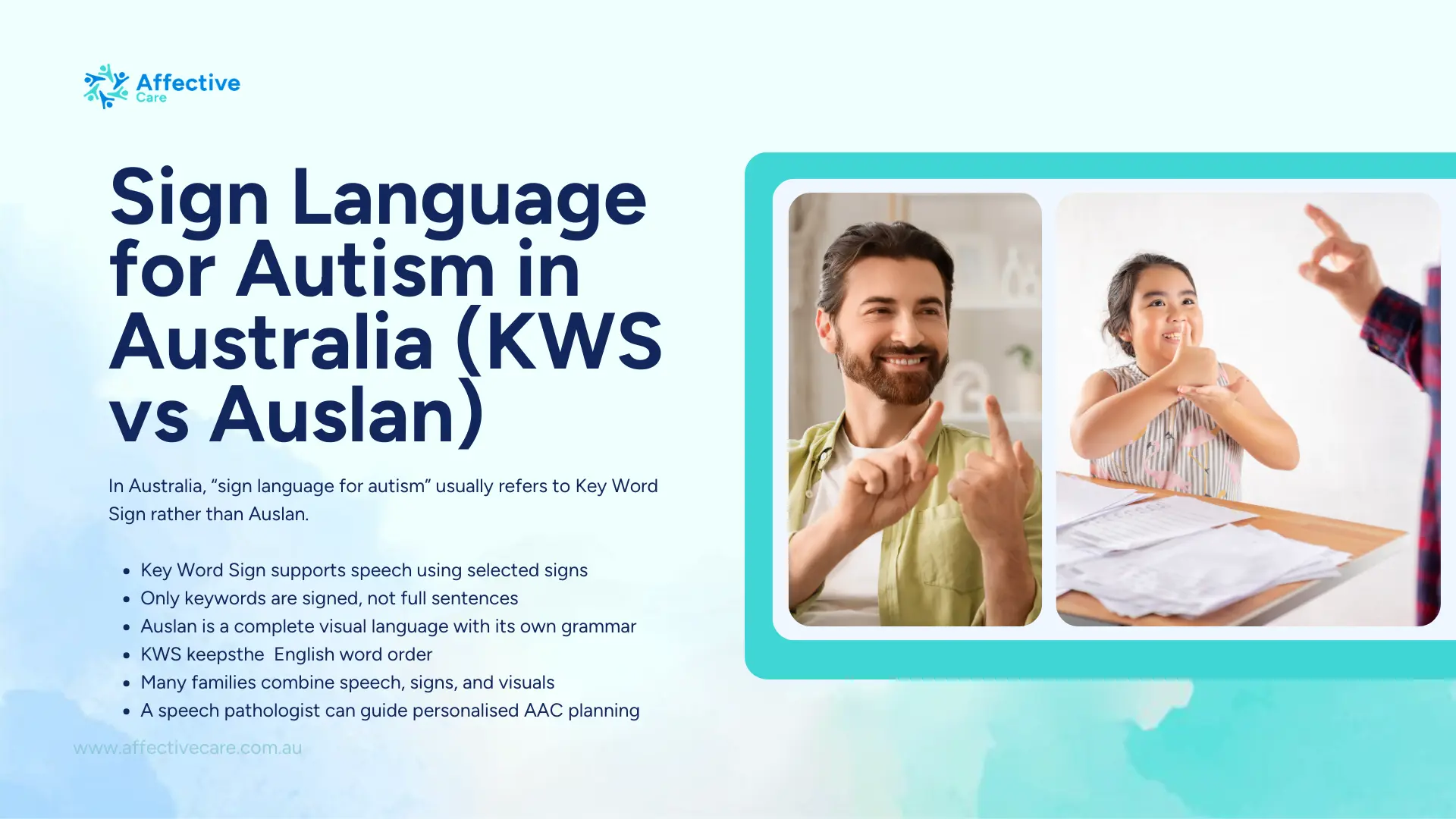 Sign language for autism in australia (KWS vs Auslan)