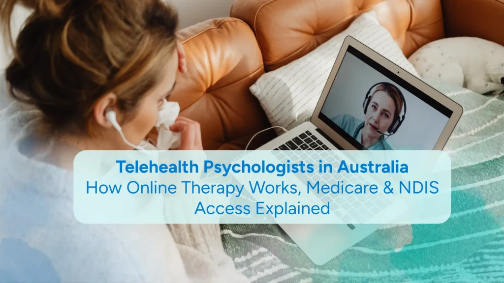 Telehealth Psychologist in Australia