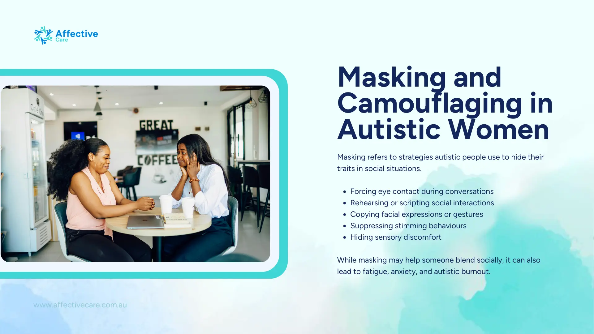 Masking and camouflaging in autistic women