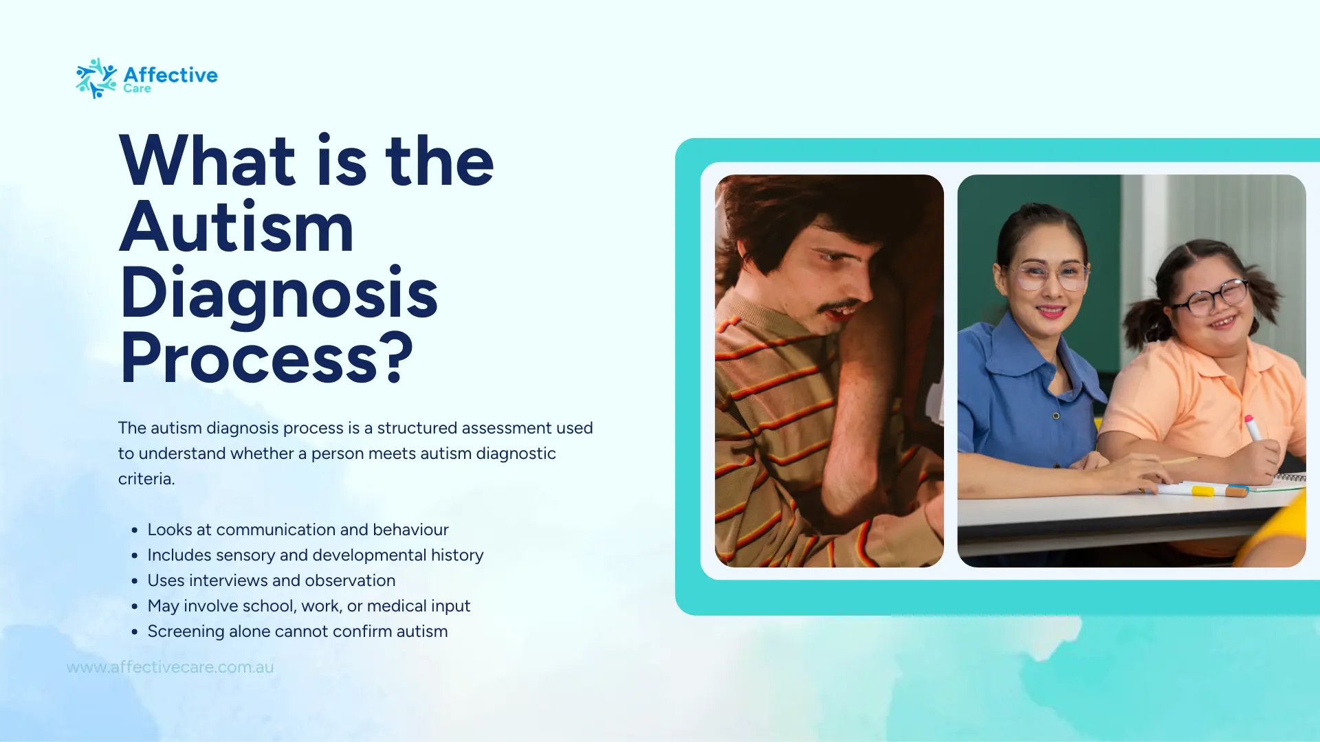 What is the autism diagnosis process