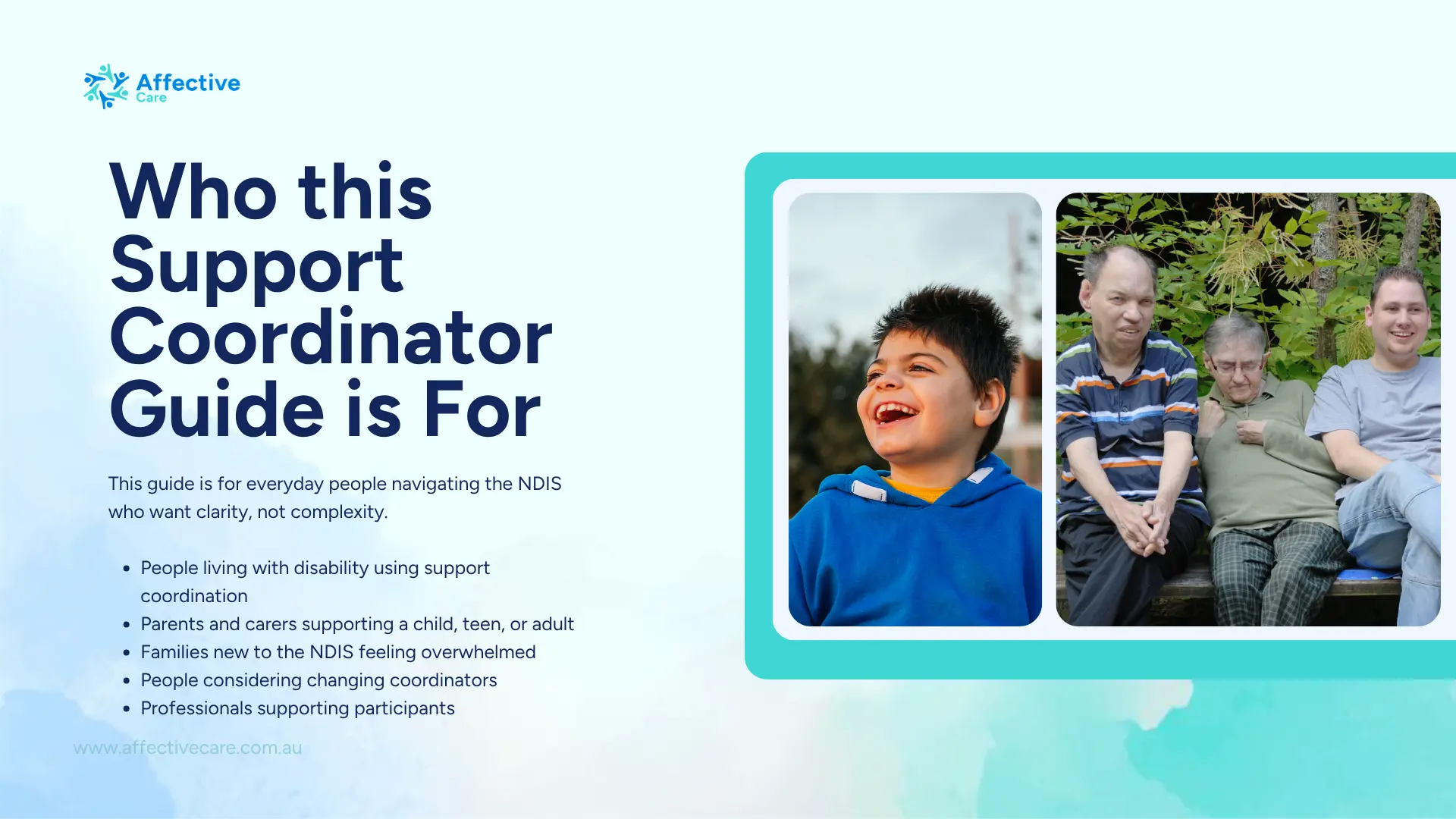 Who this support coordinator guide is for