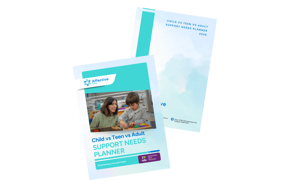 Child vs Teen vs Adult Support Needs Planner