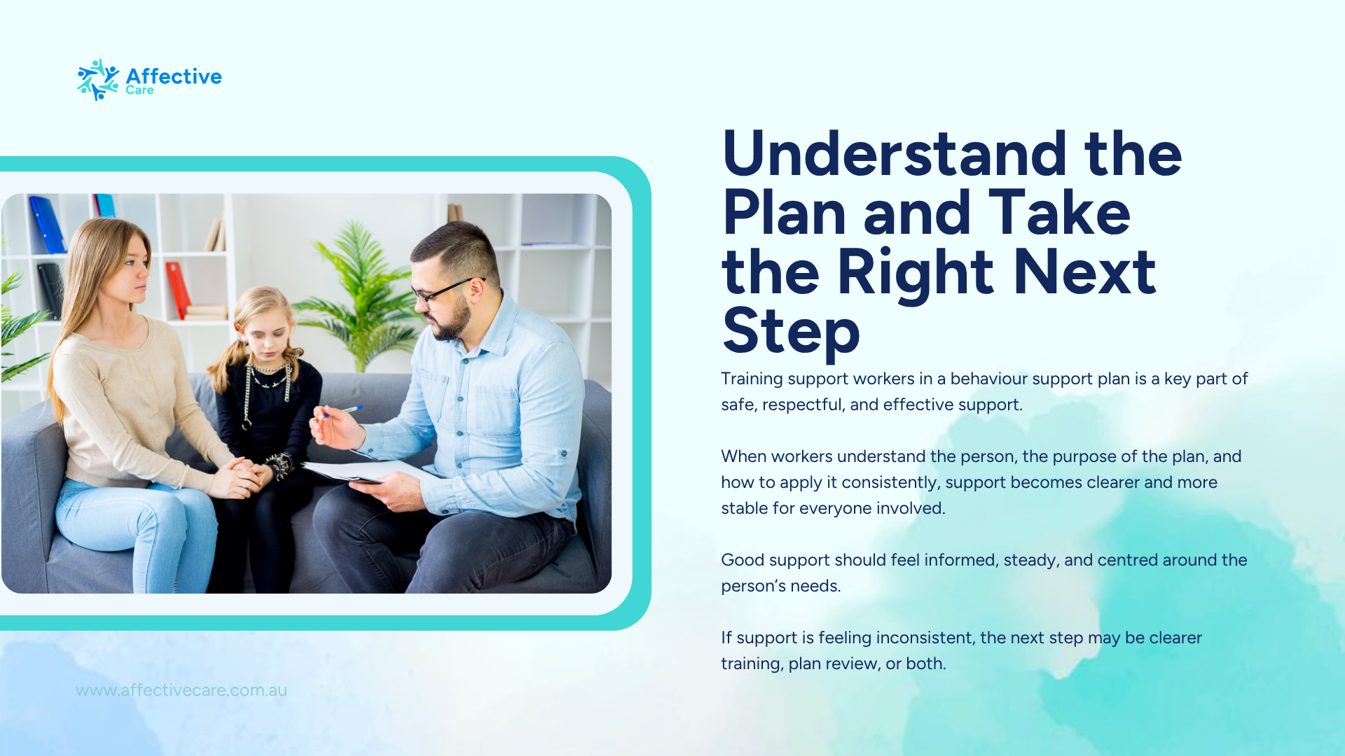 Understand the plan and take the right next step