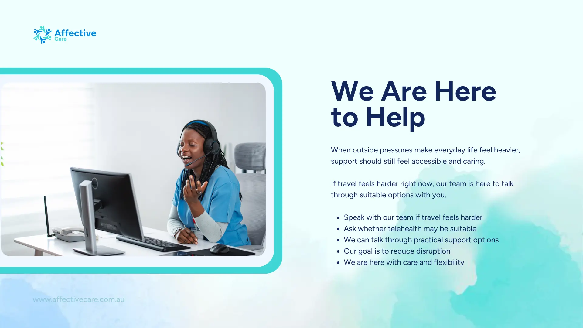 We are here to help