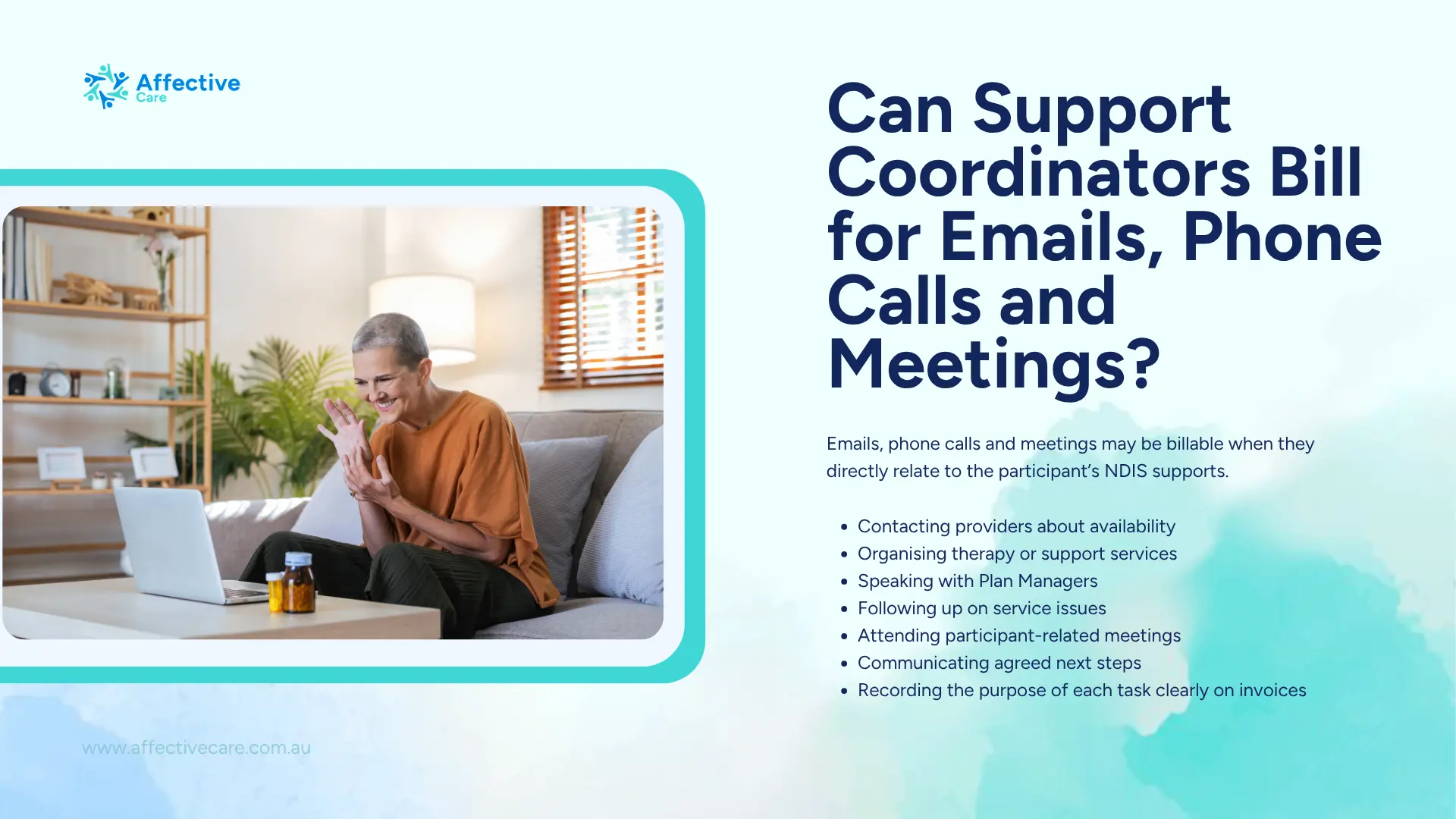 Can Support Coordinators Bill for Emails, Phone calls and meetings