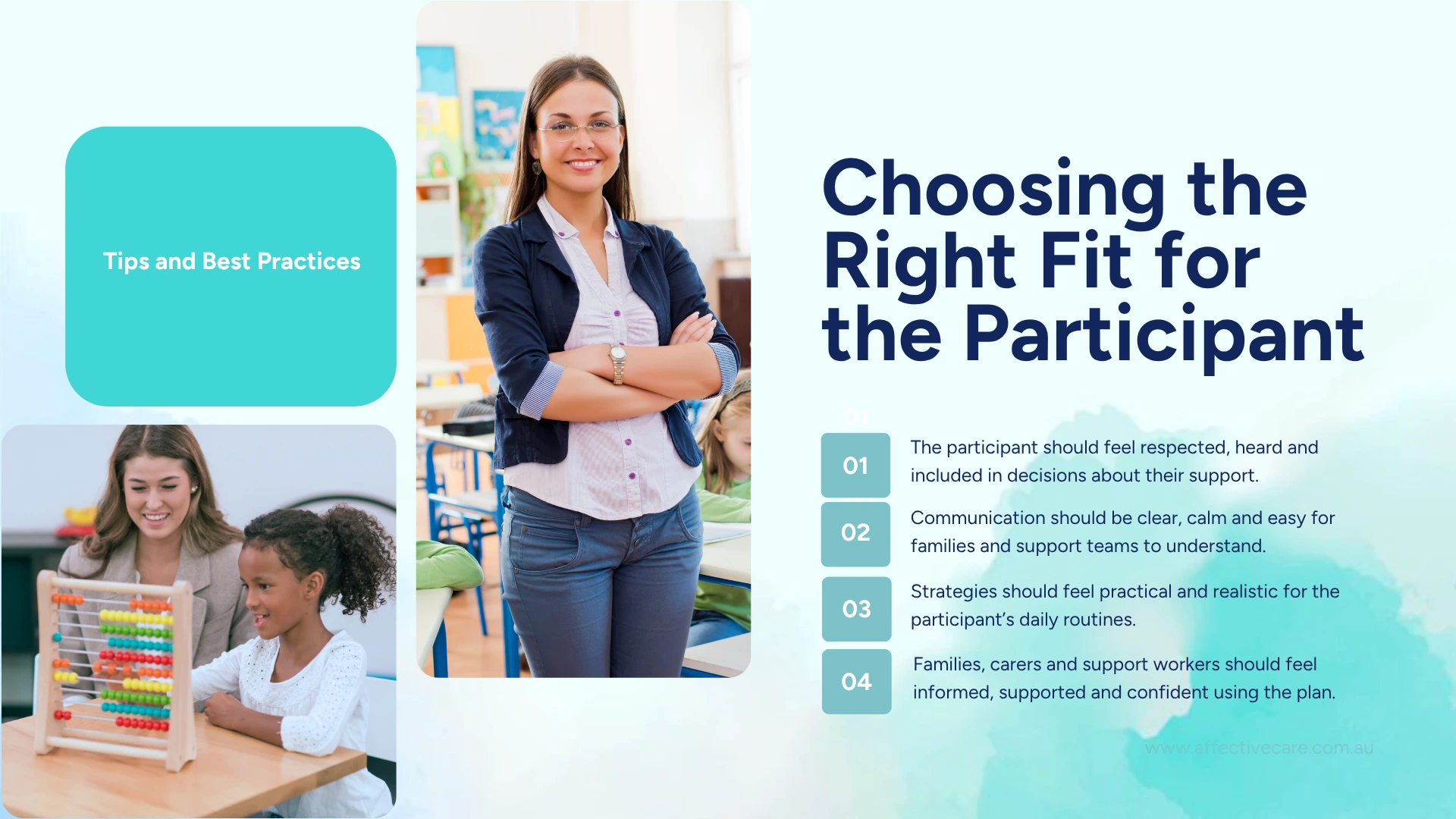 Choosing the right fit for the participant