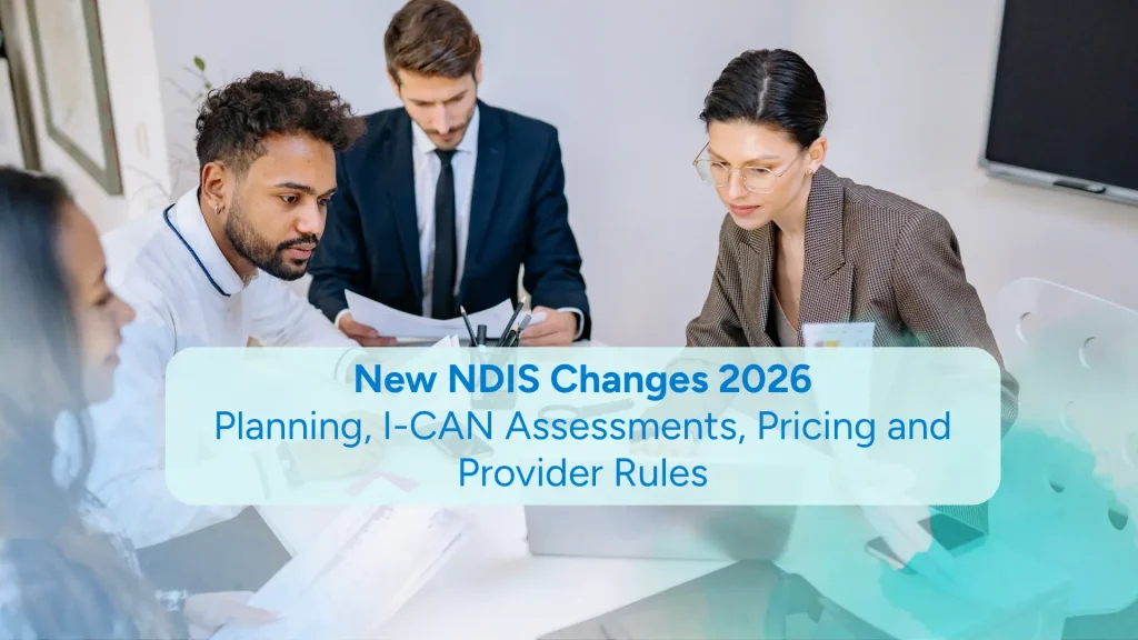 New NDIS Changes in 2026