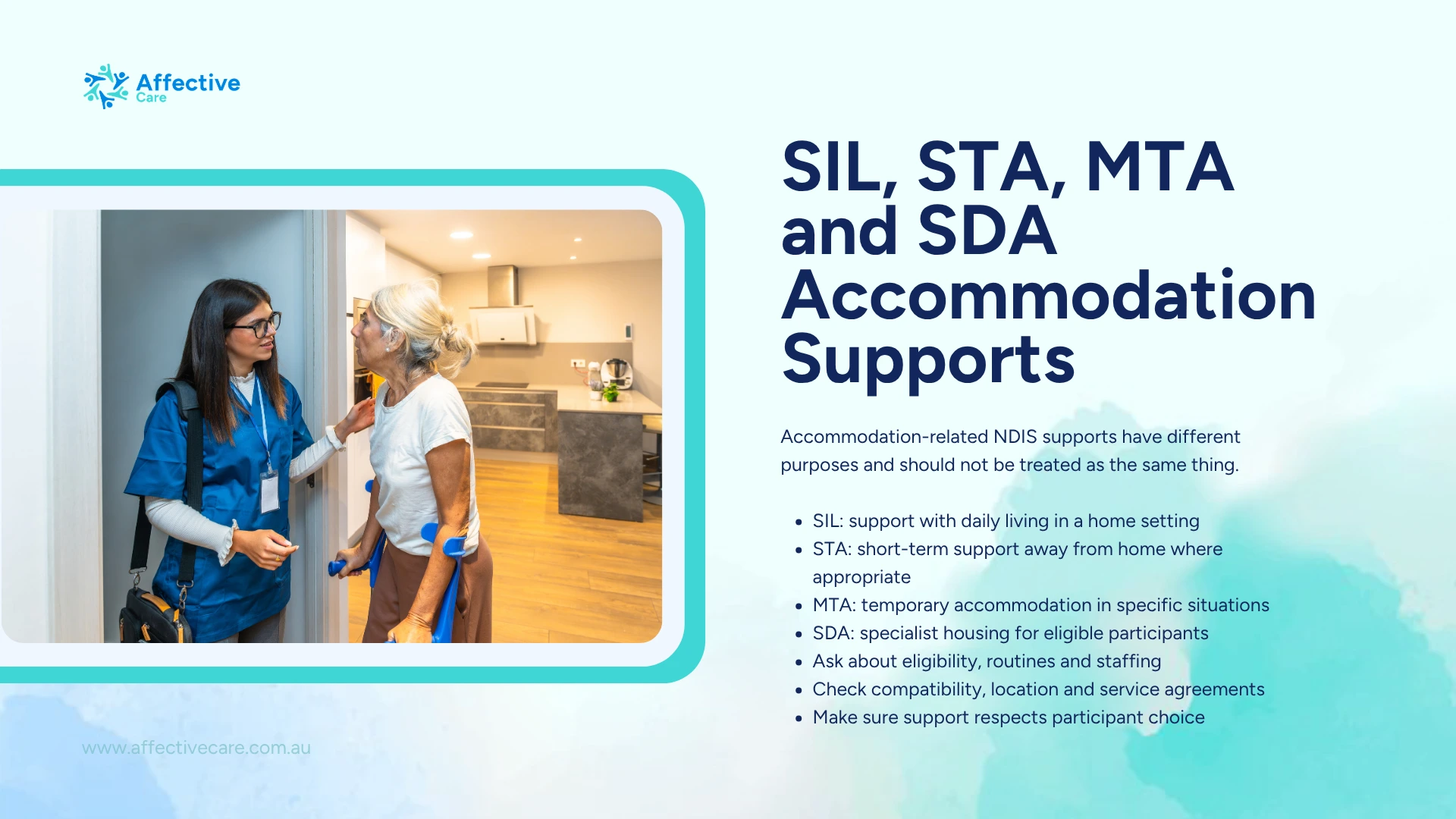 SIL STA MTA and SDA accommodation supports