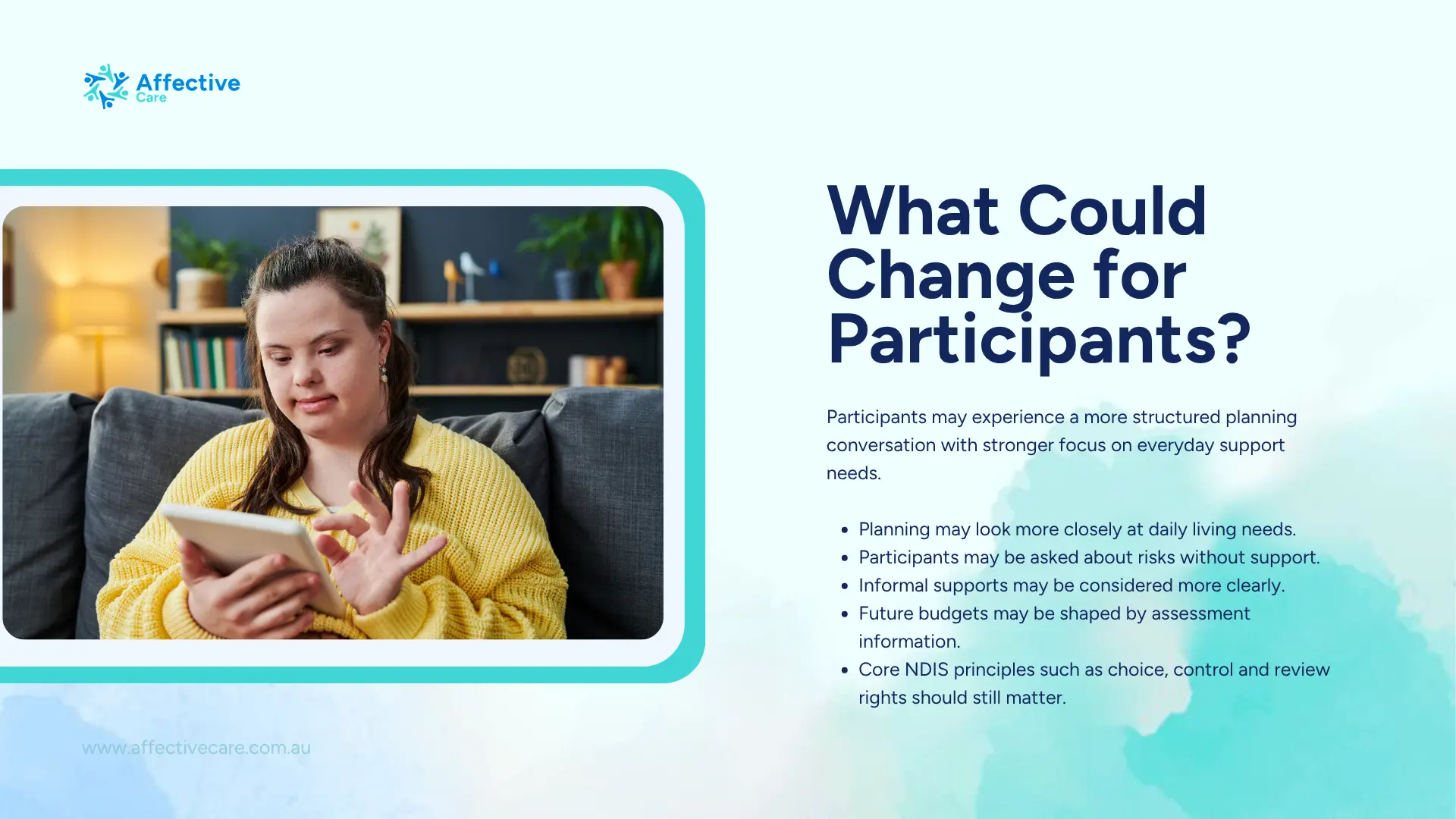 What could change for participants