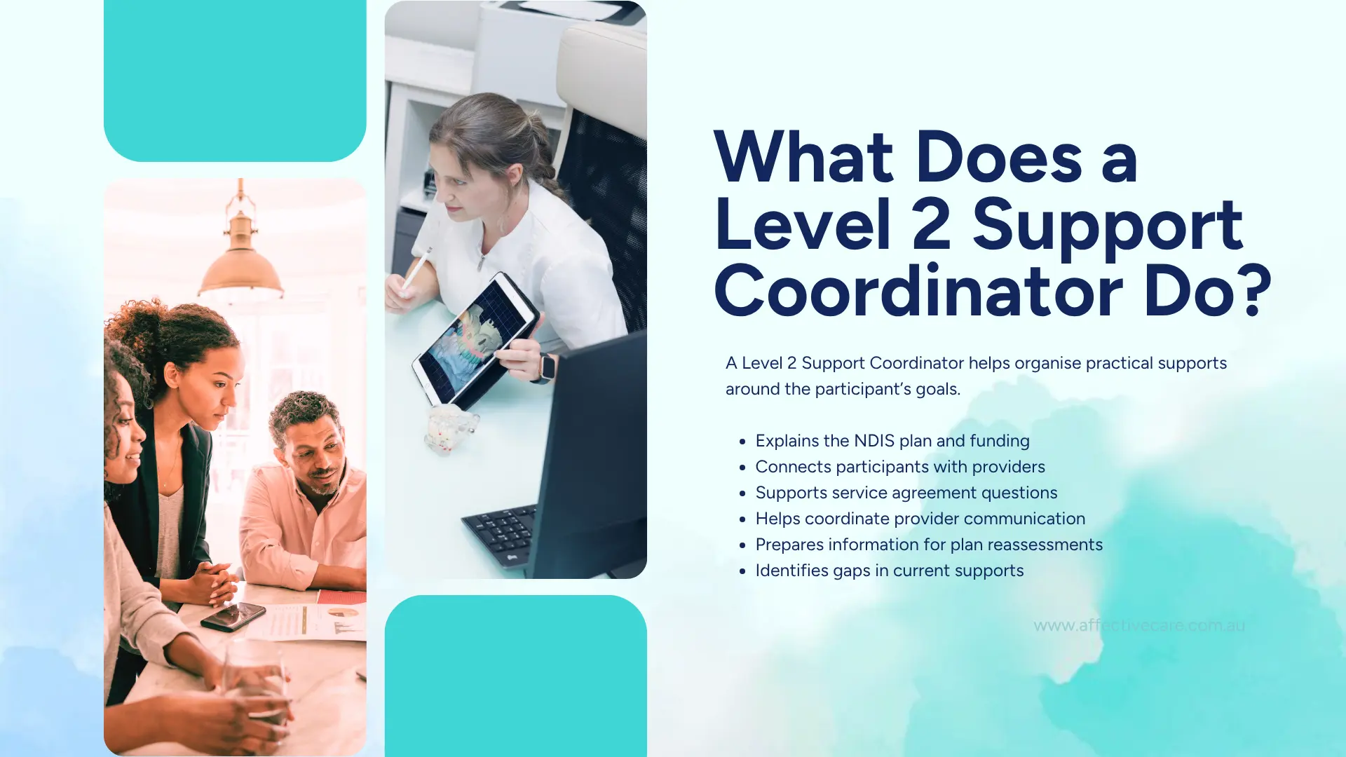 What does a Level 2 Support Coordinator do