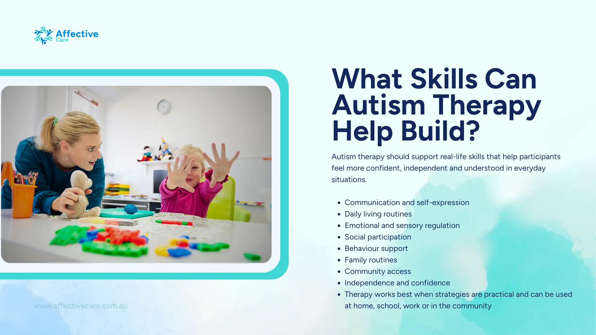 What skills can autism therapy help build