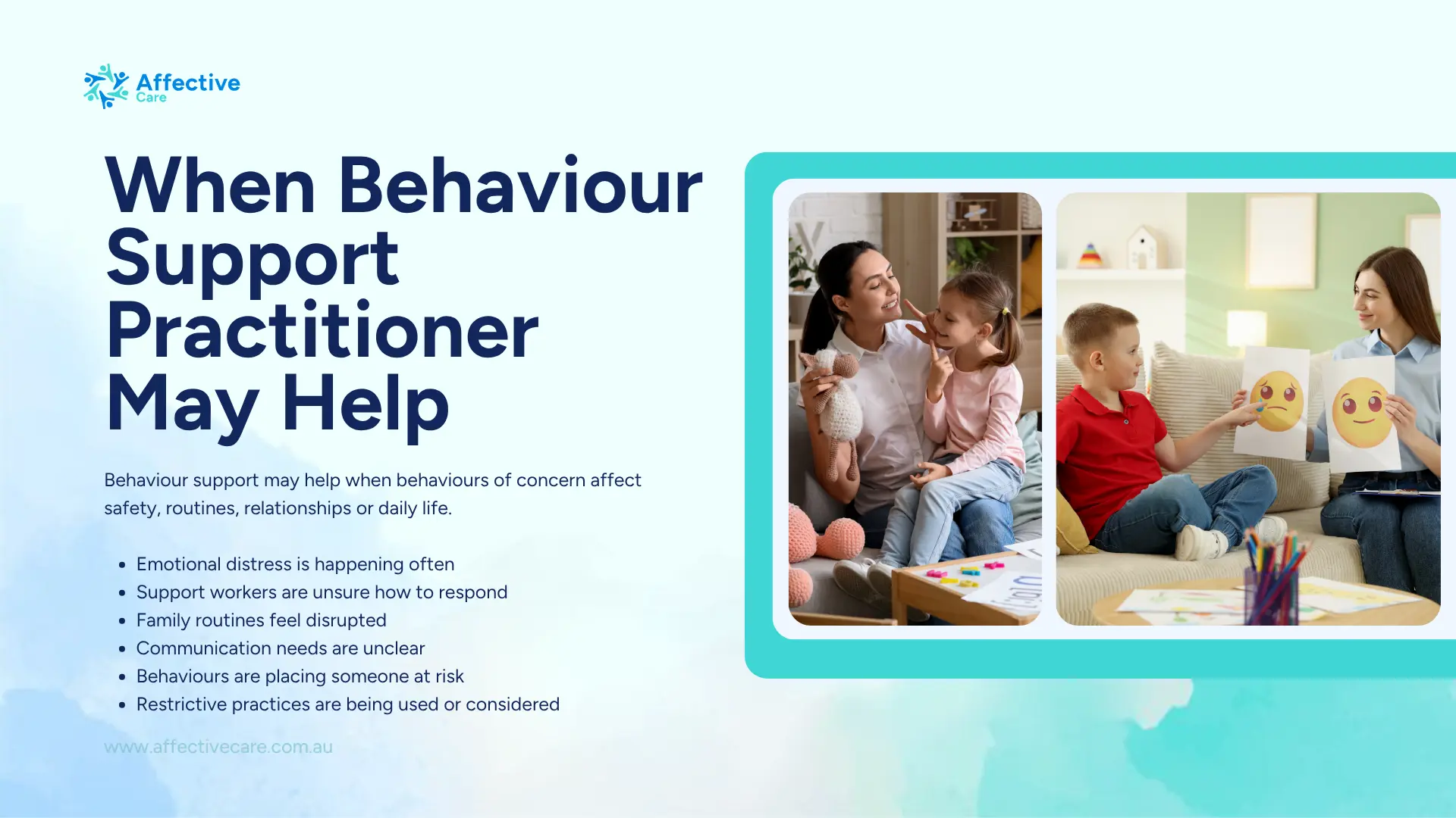 When Behaviour Support Practitioner May Help