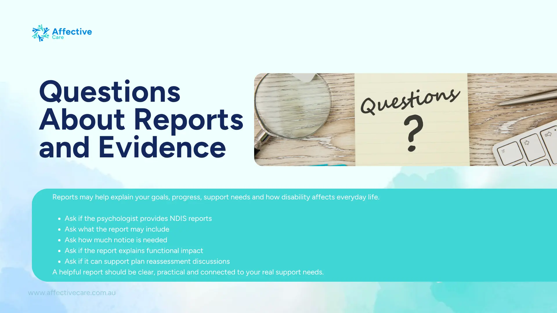 Questions about reports and evidence