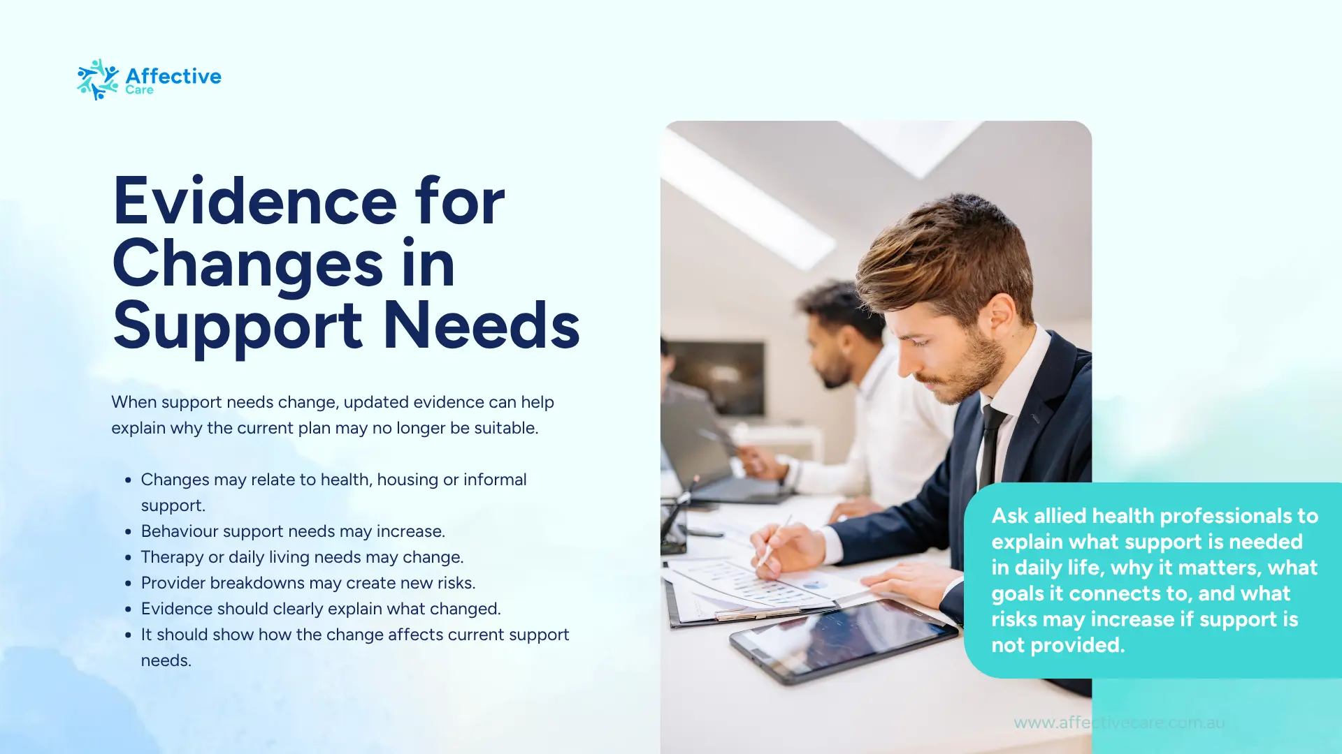Evidence for changes in support needs