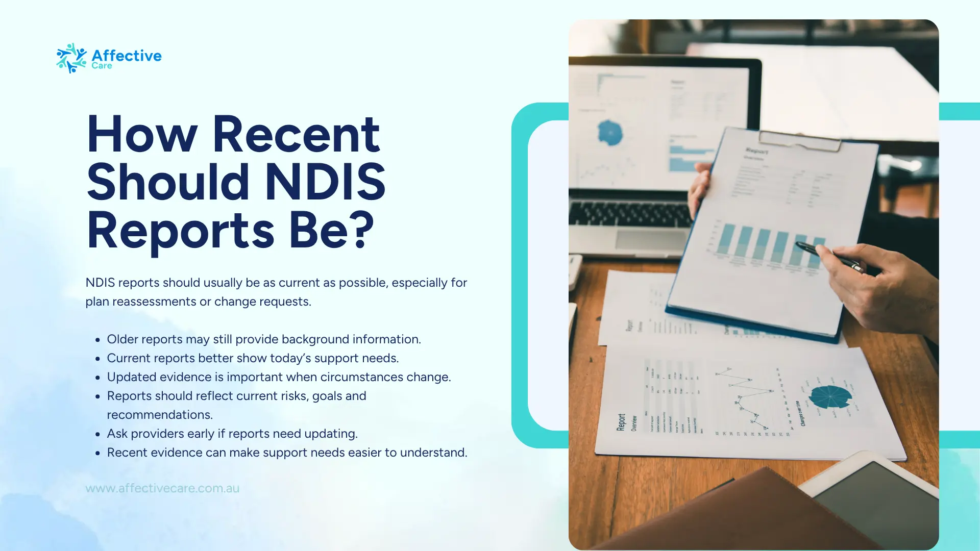 How recent should NDIS reports be