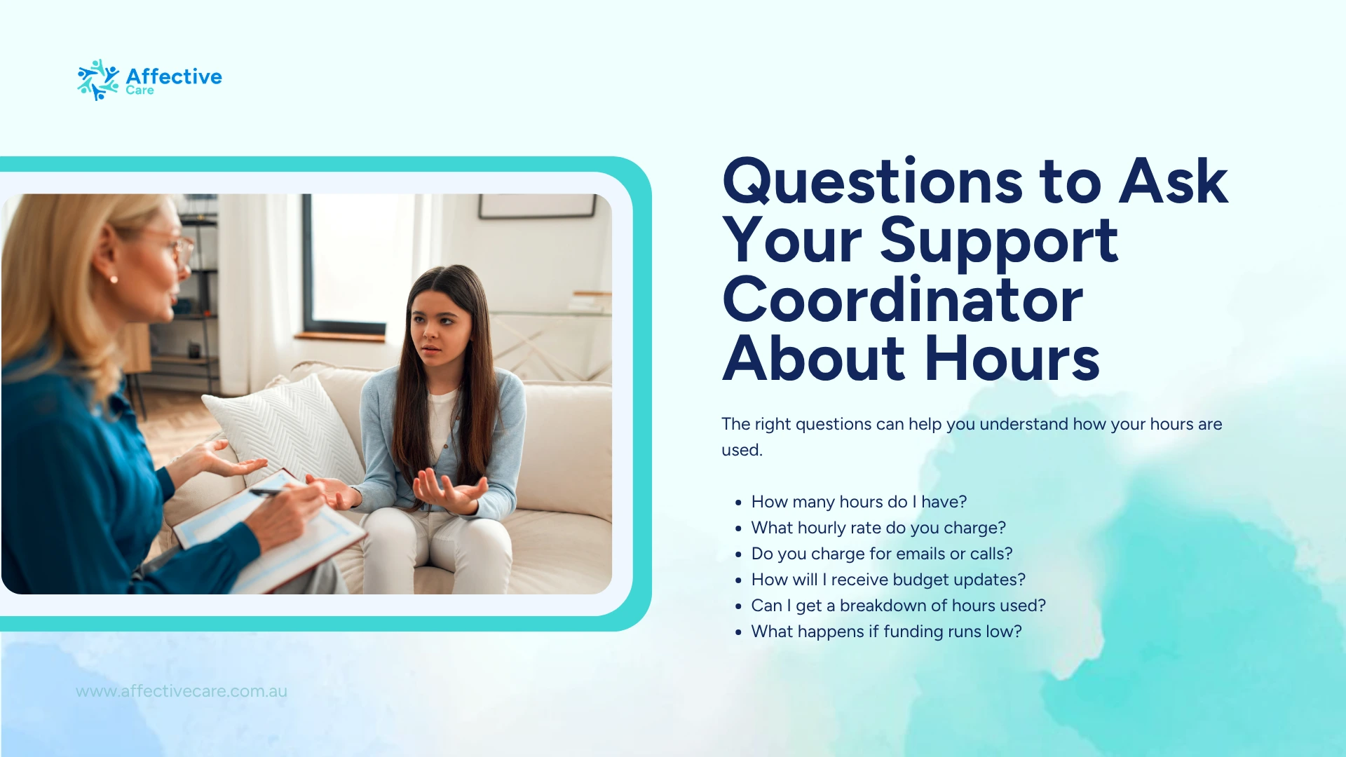 Questions to ask your support coordinator about hours