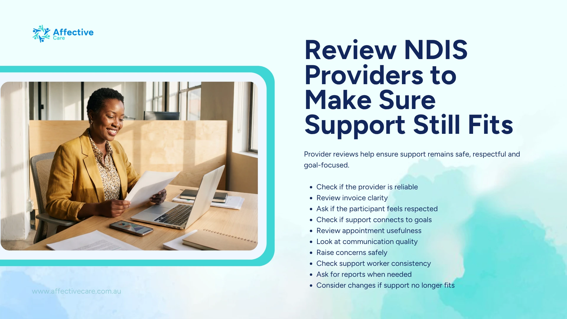 Review NDIS providers to make sure support still fits
