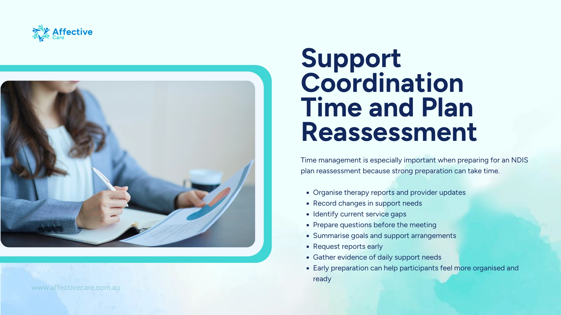 Support coordination time and plan reassessment