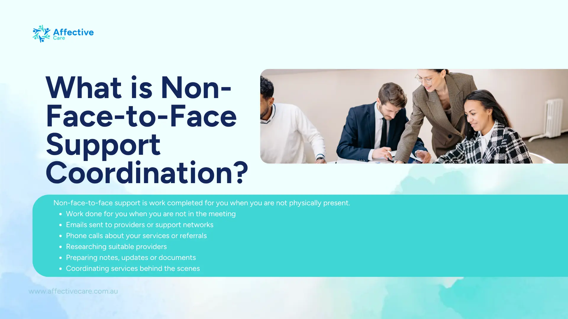 What is non face to face support coordination