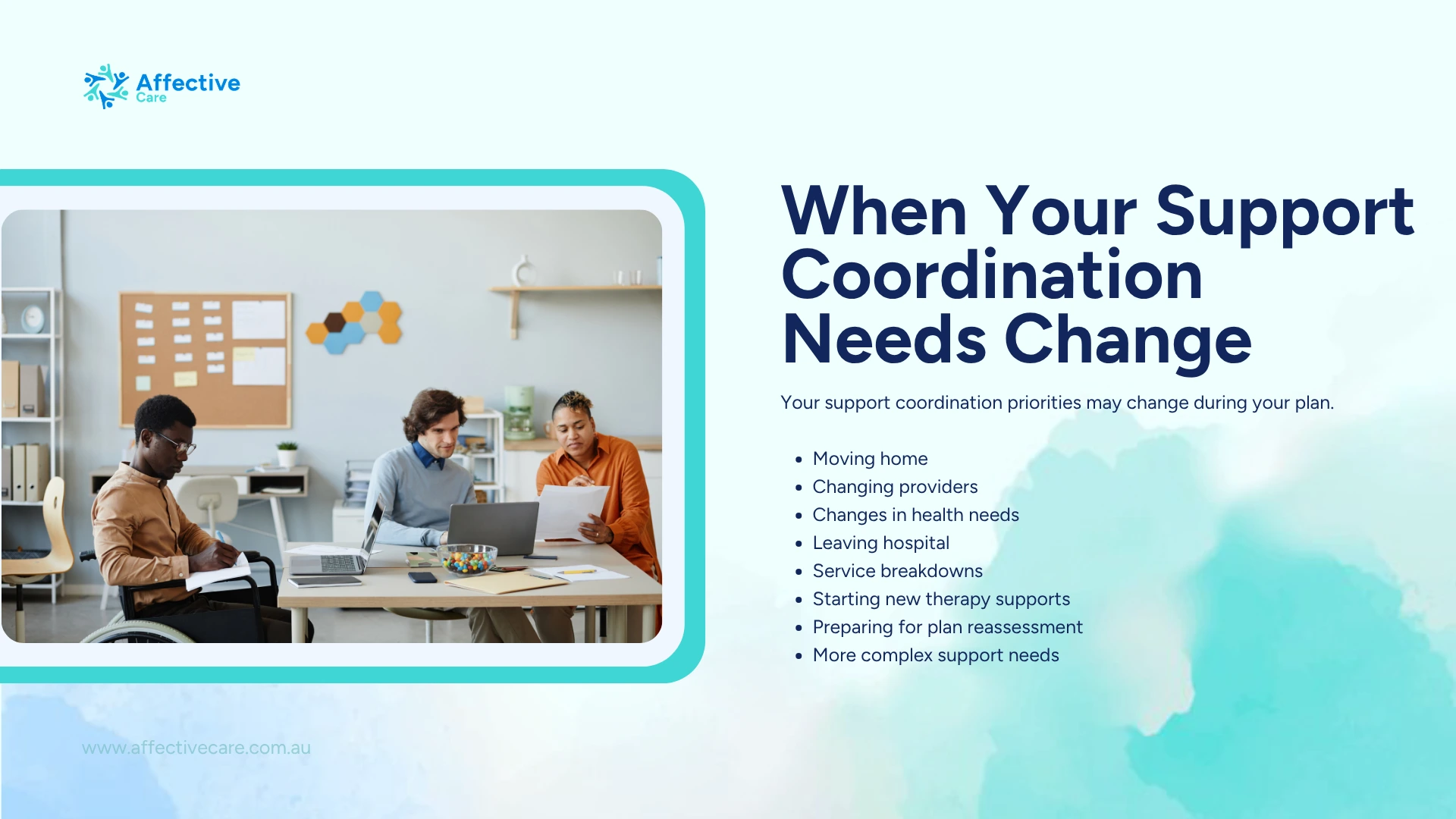 When your support coordination needs change