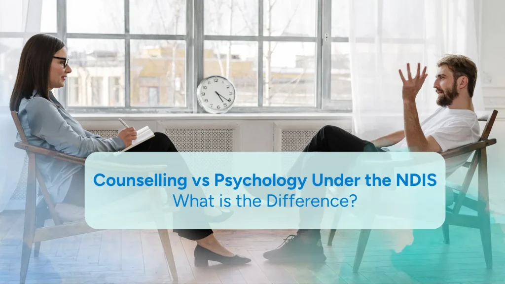 Counselling vs Psychology under NDIS