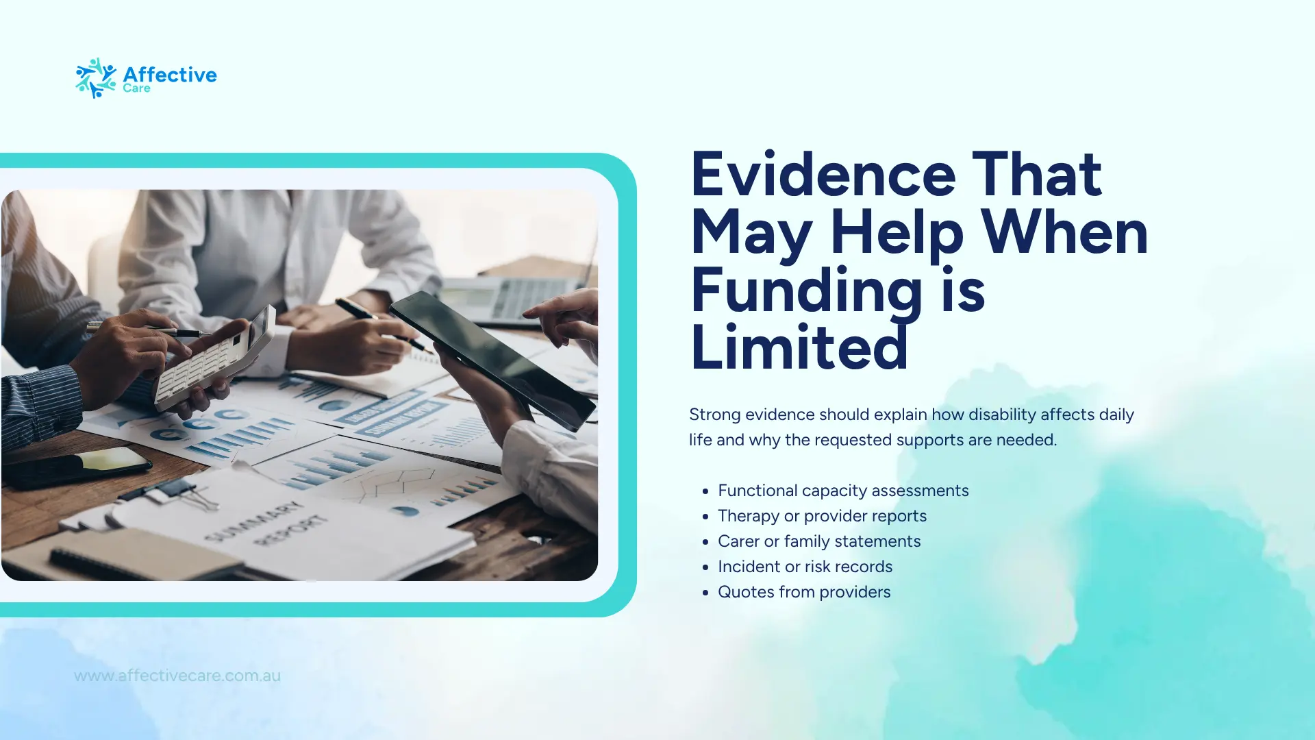 Evidence that may help when funding is limited