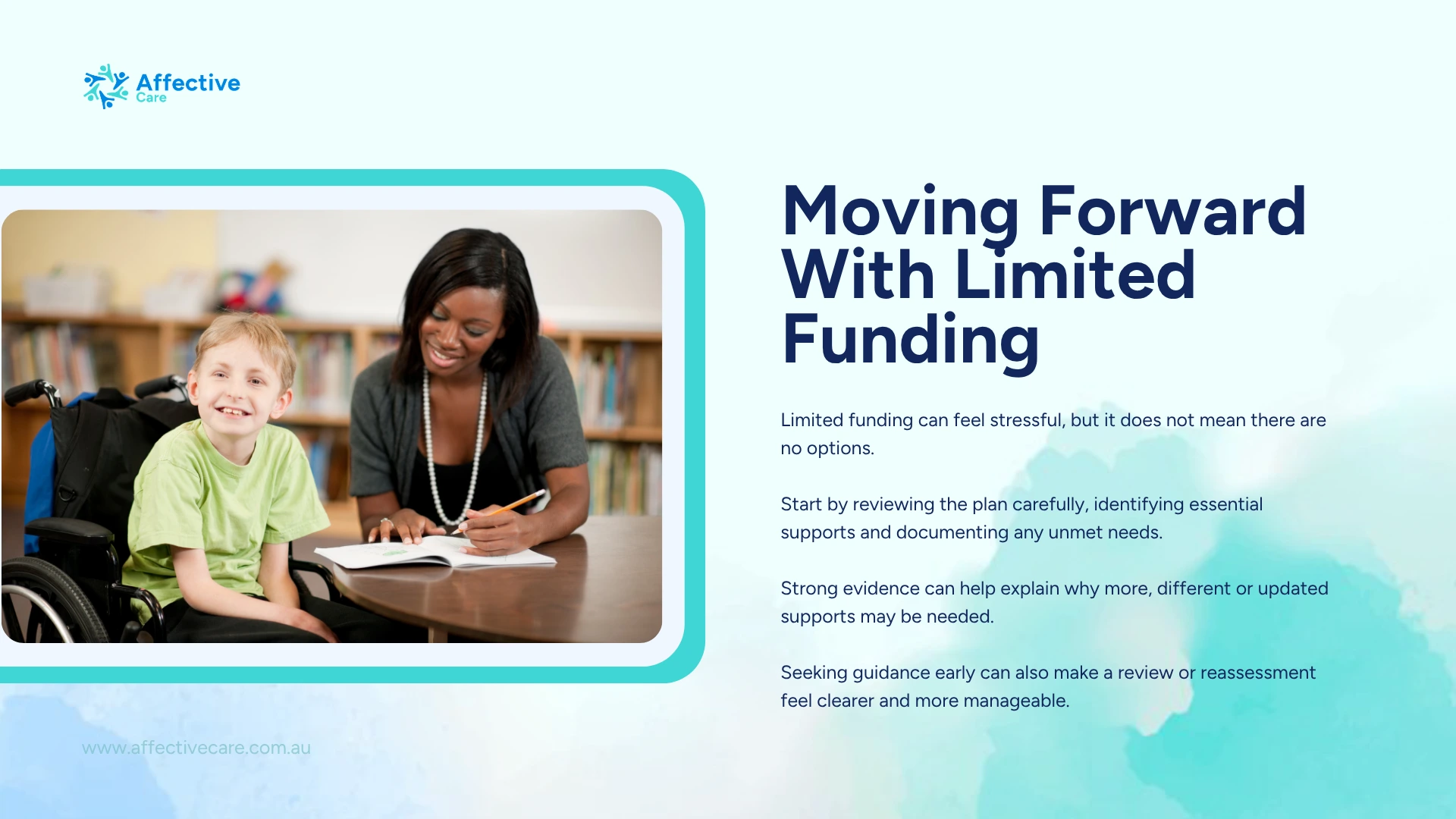 Moving forward with limited funding