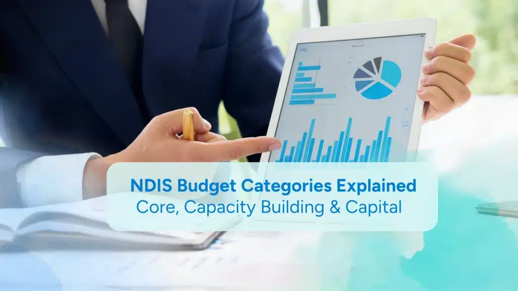 NDIS Budget Categories explained