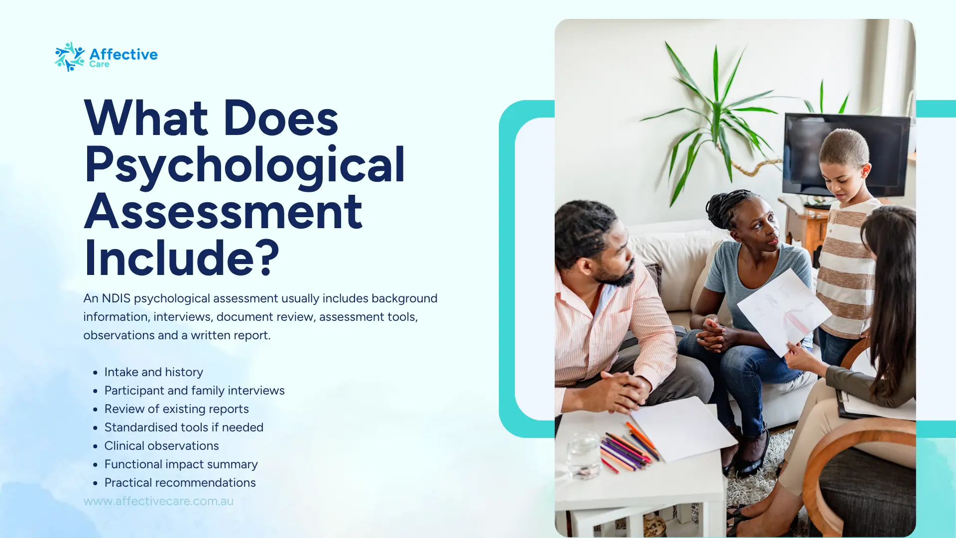 What does psychological assessment include