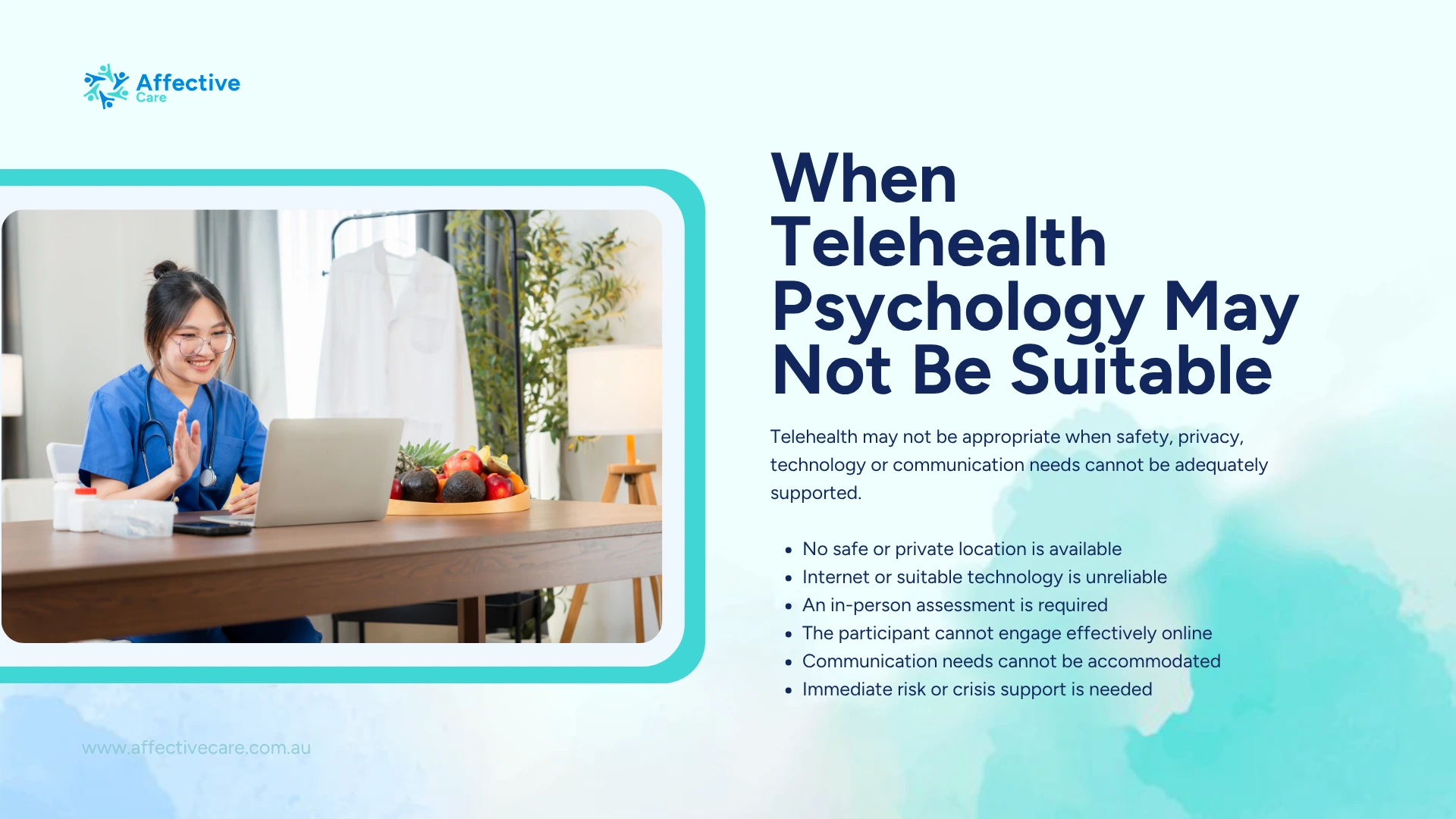 When Telehealth Psychology May not be suitable