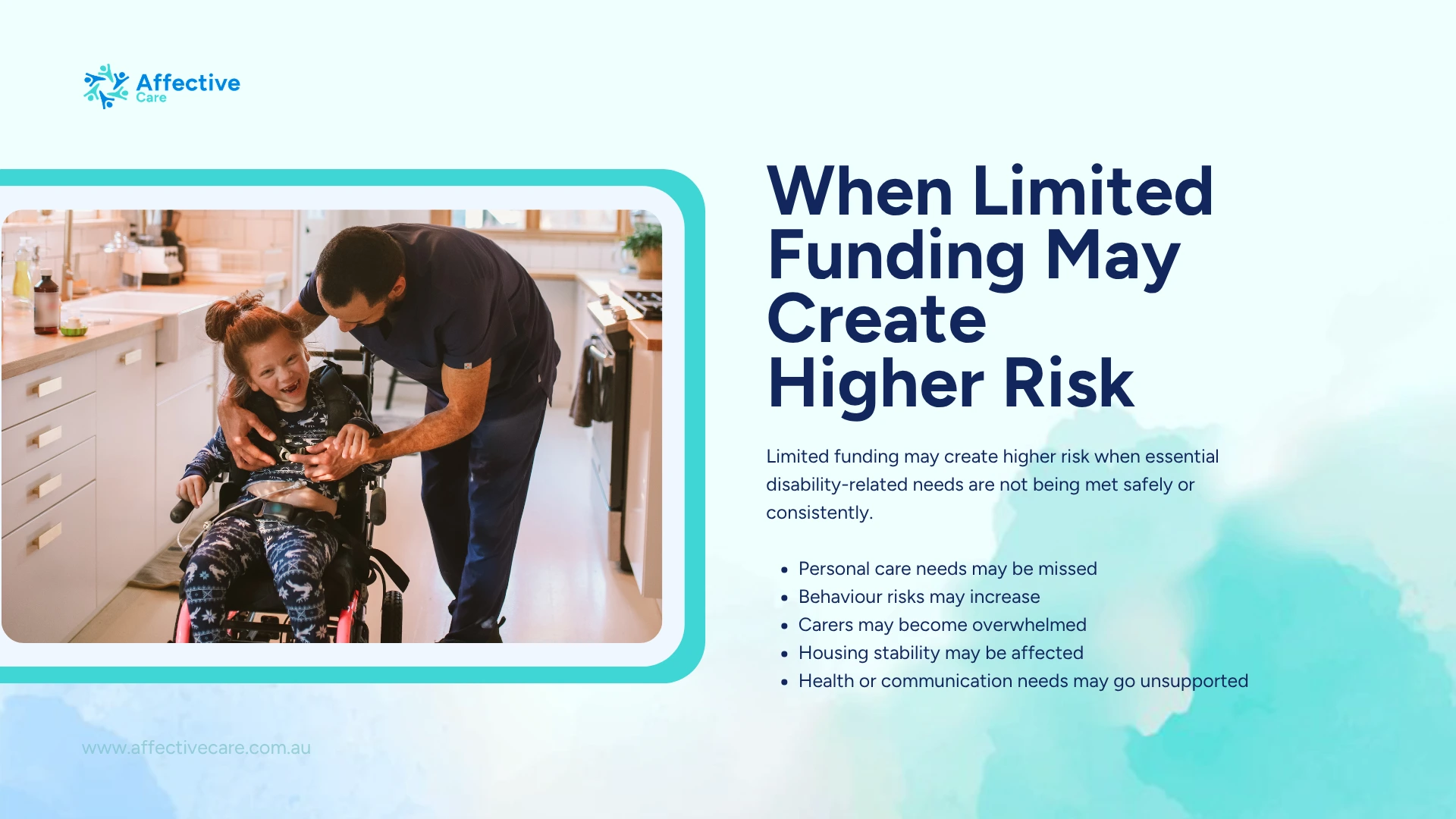 When limited funding may create higher risk